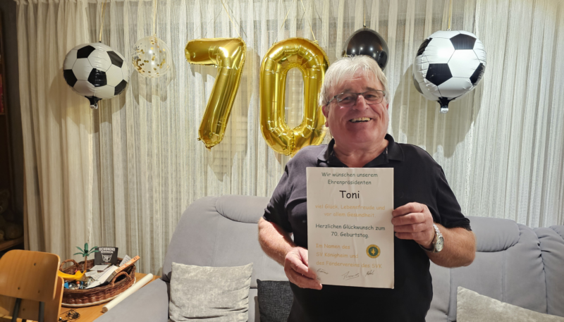 Unser Toni wurde 70 Die Vorstandschaft gratuliert von Herzen! SV
