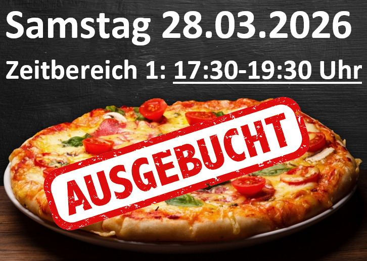 Pizza im Sportheim | Sa. 28.03.2026 - Zeitbereich 1: 17:30-19:30 Uhr